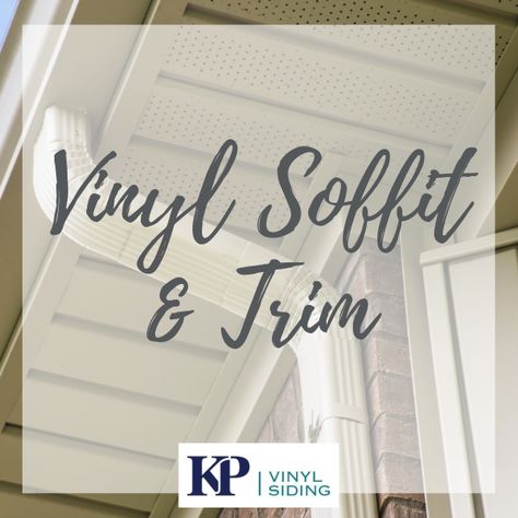 Finish your dream home with trim that adds the perfect dramatic or subtle accents, and soffits whose extra length will fit any home. Count on KP to provide you with the best vinyl soffits and trim on the market. Vinyl Soffit, Vinyl Siding, Dream Home, A House, Your Dream, Dreaming Of You, Siding, Dream House, Trim