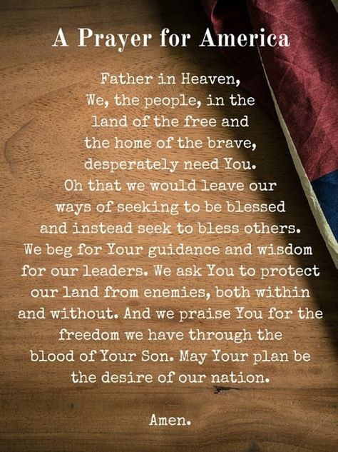 Prayer For Our Country Usa, 1st Of July Prayer, Prayers For Veterans, Praying For Our Country America, Memorial Day Prayer Catholic, Prayer For Our Nation America, Prayers For Our Country United States, Prayers For America United States, American Quotes Patriotic