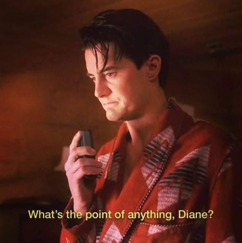 drew's grooveland on Tumblr Twin Peaks Quotes, Kyle Mclachlan, Agent Cooper, Dale Cooper, Kyle Maclachlan, I Hate Everything, Instagram Jokes, Laura Palmer, Cute Instagram