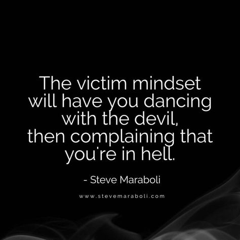 This guy must know my mother in law and her mini Victim Mentality Quotes, Victim Mindset, Mentality Quotes, Accountability Quotes, Victim Quotes, Emotional Vampire, Victim Mentality, Quotes Short, Mother In Law