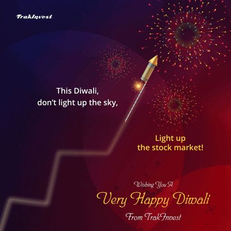 This Diwali, don’t light up the sky, Light up the stock market! Wishing you a very Happy Diwali from TrakInvest. #Diwali #trakinvest #learnshareearn | By TrakInvest | Facebook Happy Diwali Stock Market, Diwali Poster, Ancient Indian Architecture, Airplane Window, Sky Light, Diwali Wishes, Indian Architecture, T Lights, Happy Diwali