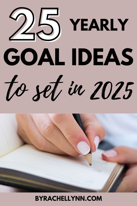 2025 is right around the corner! It's time to set goals & start off strong in the new year. Take time to reflect on what you hope to accomplish this coming year and decide on goals that are important to you. Read my list of 25 goal ideas, which include everything from health and wellness to relationships to finances and self development. new year goals. new year's resolutions. yearly goals. 2025 goals. 5 Year Plan Questions, Goal Setting Categories Ideas, One Year Plan Goal Settings, New Years Goal Setting Worksheet, Goal Tracking Ideas, 2025 Goals Christian, Goals 2023 Planner, Weekly Goal Ideas, Small Goals Ideas