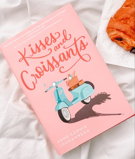 A book and croissant sitting on a bed Kisses And Croissants Aesthetic, Kisses And Croissants Book Aesthetic, Kisses And Croissants Book, Kisses And Croissants, Pink Book Cover, Valentines Books, Summer Tbr, Ballerina Book, What Is Your Dream