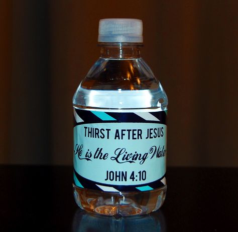 Christian Water Bottle Labels | Easter Basket Re-Label: Thirst For The Living Water Living Water Craft, Craft Ideas For Women, Evangelism Ideas, Emmaus Agape, Agape Ideas, Agape Gifts, Outreach Ideas, Church Outreach, Outreach Ministry