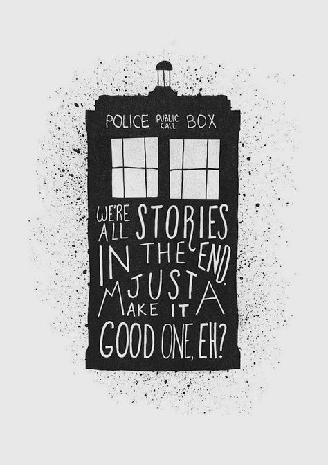 We’re all stories in the end George Lopez, Kunst Tattoos, Sammy Davis Jr, Jerry Seinfeld, Doctor Who Quotes, Johnny Carson, Jerry Lewis, George Carlin, 11th Doctor