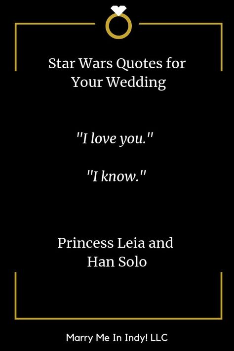 Star Wars Quotes to inspire your wedding vows and Wedding ceremony scripts. Star Wars Wedding Quotes, Star Wars Love Quotes, Wedding Toast Quotes, Wedding Ceremony Scripts, Nerd Quotes, Engagement Quotes, Carmel Weddings, Wedding Ceremony Script, Wedding Readings