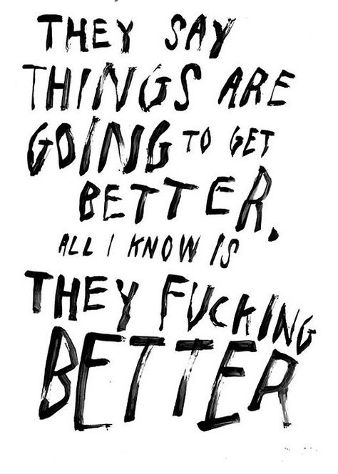 better get better How I Feel, Graphic Design Posters, Beautiful Quotes, Typography Design, Quote Of The Day, Life Lessons, Words Quotes, Hand Lettering, Poster Design