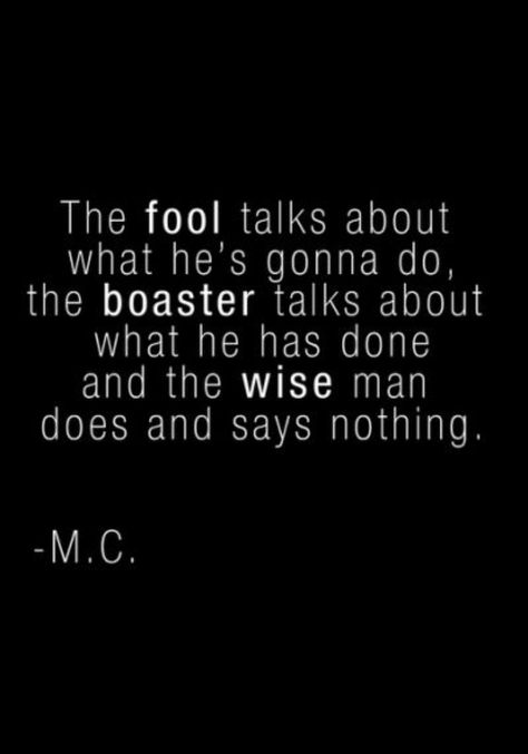 If u have to boast about what u did for me.. Then dont do anything else. It was supposed to be out of Love?? Not to brag about what u have done..! People Bragging Quotes, Do Not Boast Quotes, Dont Brag Quotes, Stop Bragging Quotes, Never Brag Quotes, People Who Brag About Themselves, People Who Brag Quotes, Boasting And Bragging Quotes, Don’t Be Fooled By People