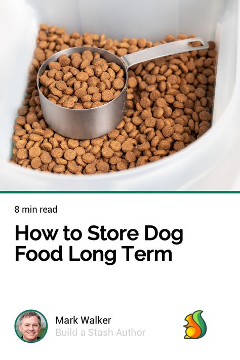 How to Store Dog Food Long Term Low Fat Dog Food, Dog Kibble, Dehydrated Dog Food, Survival Preparedness, Oxygen Absorbers, Chicken And Chips, Emergency Prepardness, Emergency Food Storage, Emergency Food Supply