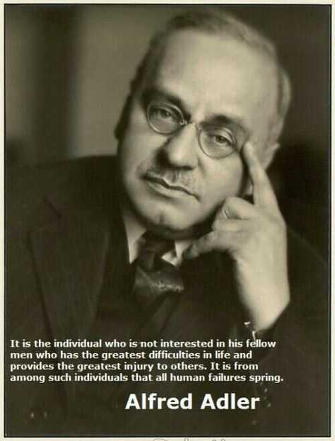 Not caring about your fellow man Alfred Adler, Counseling Quotes, Jean Piaget, Sigmund Freud, Philosophy Quotes, Intj, Emotional Intelligence, Psychologist, Inspire Others