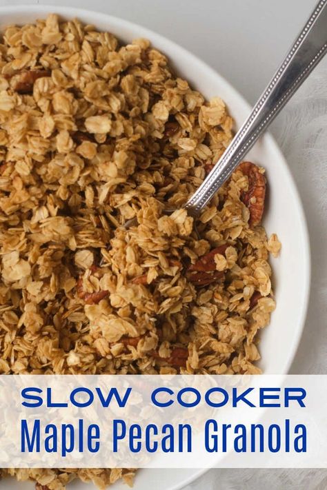 granola in white bowl Slow Cooker Granola Recipe, Maple Pecan Granola Recipe, Homemade Granola Cereal, Crockpot Granola, Pecan Granola Recipe, Maple Pecan Granola, Paleo Vegetarian Recipes, How To Make Granola, Maple Granola