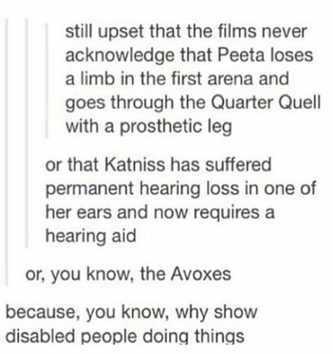 I never noticed this and now that I have I'm a lil bit annoyed Jennifer Lawrence Hunger Games, Quarter Quell, Hunger Games Fandom, Prosthetic Leg, Love My Kids, Hearing Aids, Hunger Games, And Now, Books