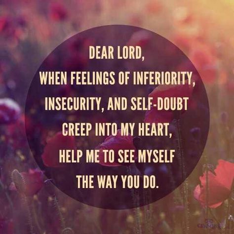 "Those who are insecure, often seek the approval of others to try to overcome their feelings of rejection and low self-esteem. ...The truth is that we don't need to struggle to get from man what God freely gives us: love, acceptance, approval, security, worth and value." Prayer Starter: Lord, I look to You for security. I focus on the truth - You are my refuge and strength. You give me love and acceptance. In You alone I am completely confident. Now Quotes, Good Quotes, Ayat Alkitab, Dear Lord, Spiritual Inspiration, Verse Quotes, The Words, Great Quotes, Christian Quotes