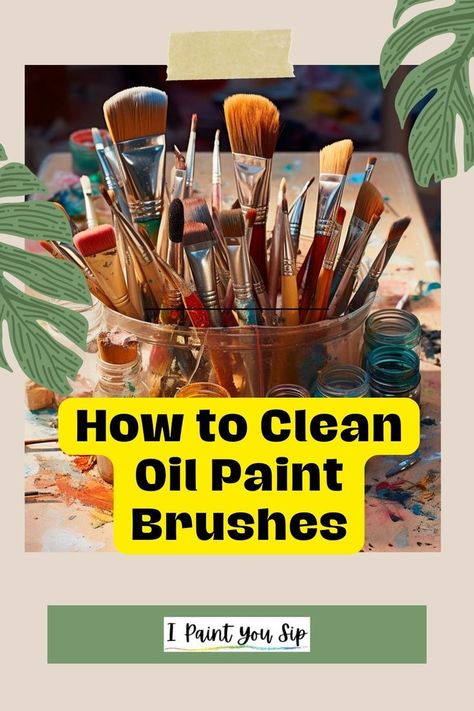 Cleaning Oil Paint Brushes Paint Brush Cleaner, Cleaning Oil Paint Brushes, Cleaning Paint Brushes, Oil Paint Brushes, Painting Class, Brush Cleaner, Paint Brushes, Oil Painting