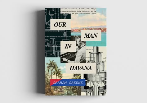 Our Man in Havana on Behance Best Book Cover Design, Our Man In Havana, Book Cover Design Ideas, Creative Book Cover Designs, Cover Design Ideas, Creative Book Covers, Success Books, Book Cover Design Inspiration, Book Editing