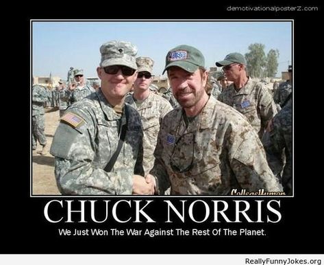 Chuck Norris Memes, Chuck Norris Facts, Chuck Norris Jokes, Humor Pictures, Military Memes, Army Humor, Military Quotes, Military Humor, Military Soldiers