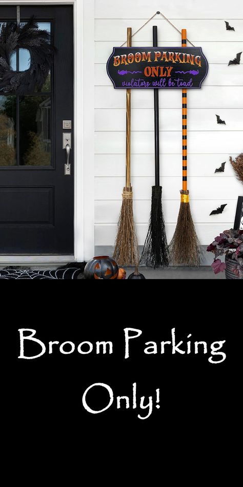 Witches Lair Halloween Decorations, Wooden Halloween Decorations Outdoor, Broomstick Parking Sign, Witches Parking Sign, Broom Parking Sign Diy, Hocus Pocus Outdoor Decorations, Witch Broom Parking, Broom Parking Sign, Wooden Halloween Decorations