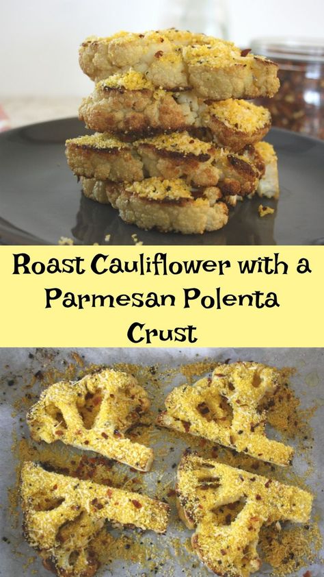 Roast Cauliflower with a Parmesan Polenta Crust. Cauliflower cut into ‘steaks’ and roasted in the oven with a crunchy Parmesan, polenta and chilli crust. Cheesy Cauliflower Steaks, Polenta Crust, Parmesan Polenta, Roast Cauliflower, Vegetable Platter, Cheesy Cauliflower, Cauliflower Steaks, Best Vegetarian Recipes, World Recipes