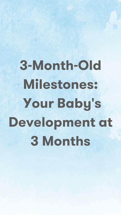 Your little one is already a quarter of a year old. They’re becoming more active and responsive each day, and it’s incredible to witness their growth. This month, they’ll be developing some exciting 3-month-old milestones that’ll have you beaming with pride. Let’s look at what to expect from your baby’s development over the next few weeks. 3 Month Old Milestones, Baby Developmental Milestones, 3 Month Old, 3 Month Old Baby, Healthy Sleep Habits, Developmental Milestones, Baby Development, Bedtime Routine, Baby Learning