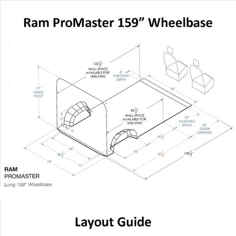 Ram Promaster Layout Guide 159" WB | U ... Van Conversion Layout, Van Conversion Interior, Build A Camper Van, Build A Camper, Campervan Interior, Ram Promaster, Camper Van Conversion Diy, Small Space Design, Camper Van Conversion