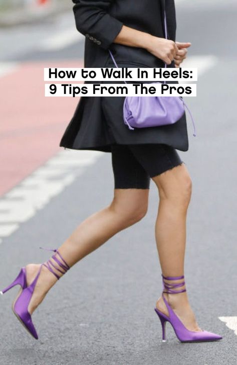 How Walk In Heels, Learn How To Walk In Heels, Ankle Strap Heels Outfit Dresses, How To Learn To Walk In High Heels, Outfits With Pump Heels, Tips For Wearing Heels, What To Wear Instead Of Heels, Tips For Wearing Heels All Day, Learn To Walk In Heels