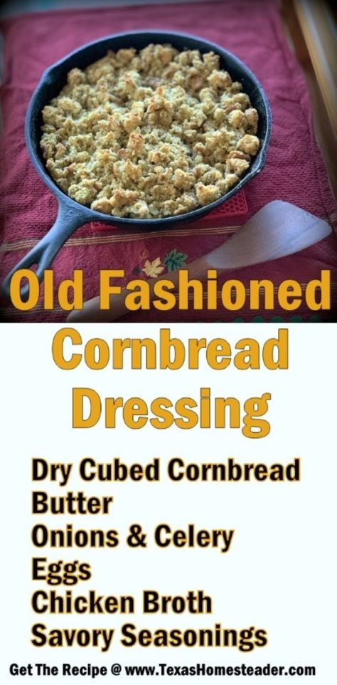 Old fashioned cornbread dressing (stuffing). It’s moist, dense yet fluffy and flavorful. Oh yeah, THAT dressing! This recipe is beyond simple to make.  https://texashomesteader.com/cornbread-dressing-recipe/  . . #TexasHomesteader #Cornbread #Stuffing #Dressing #Thanksgiving #EasyRecipe #OldFashioned #Recipe How To Make Homemade Dressing, Homemade Chicken Dressing Recipes, Divas Can Cook Cornbread Dressing, Old Fashioned Southern Cornbread Dressing, Easy Southern Dressing Recipe, Sausage Dressing Recipes Cornbread, Old Fashioned Cornbread Dressing Recipe, How To Make Cornbread Dressing, Easy Homemade Dressing