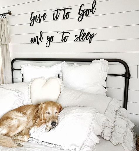 Bailey’s Branches on Instagram: "I love how peacefully dogs sleep!!! I wonder if they ever worry about life 😂. Probably only if I’m worrying about life! #farmhousedecor #farmhouselivingroom #farmhousechic #farmhousediningroom #boutiquerugs #rusticdecor #neutraldecor #whitefarmhouse #homesweethome #cozylivingroom #diningroomdecor #farmhousetables #christmascountdown #comehomesafe #bohochristmas #rusticfurniture #bhghome #interiordecorating #farmhousefeelsgood #frontdoordecor #countrylivingmagazi Decor Above The Bed, Farm House Dining Room, Give It To God, Farm House Livingroom, Word Decor, Always Kiss Me Goodnight, Country Living Magazine, Bedroom Signs, Painted Wall