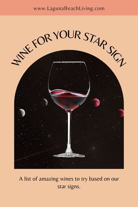 In honor of National Red Wine Day (August 28th), we’ve partnered with winemaker Katie Nelson of H3 Wines and Laguna Beach astrologer Jai-Lin Garrett to come up with a list of amazing wines to try based on our star signs. National Red Wine Day, Matcha Bars, Wine Signs, August 28, Beach Living, Health Center, Star Sign, Laguna Beach, Star Signs