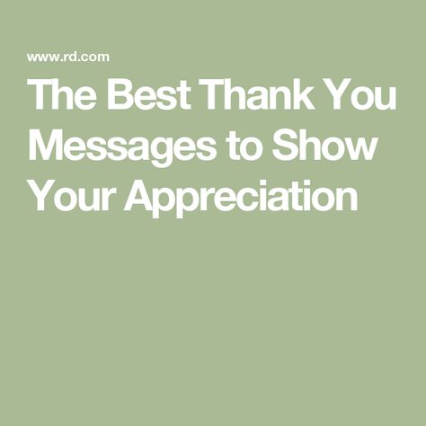 The Best Thank You Messages to Show Your Appreciation What To Say In A Thank You Card Messages, Thank You For The Flowers Message, Thank You Note Ideas, Flower Messages, Thank You Verses, Best Thank You Notes, Thank You Memes, Thank You Mentor, Best Thank You Message