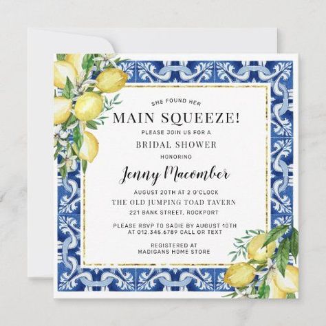 She Found Her Main Squeeze Lemon Bridal Shower #shefoundhermainsqueeze #lemonthemedbridalshower #bridalshowerinvitescheap #greenery #waterolorgreenfoliage #bluemosaictiles #moderngoldframe #summercitrus #rusticelegantfloral #yellowbluewhite Italian Bridal Showers, She Found Her Main Squeeze, Found Her Main Squeeze, Lemon Themed Bridal Shower, Bridal Luncheon Invitations, Hens Party Invitations, Brunch Bubbly, Summer Bridal Showers, Tea Ideas