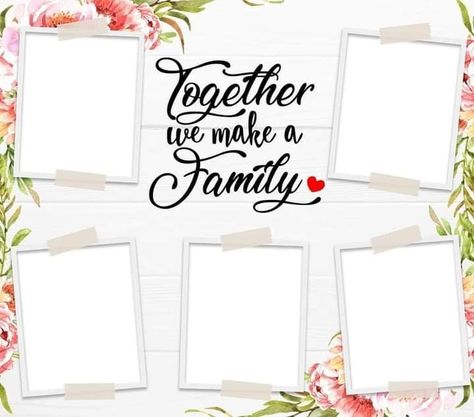 Together We Make A Family, Wow Image, Collage Photo Frame Design, Christmas Wreath Craft, Phone Background Wallpaper, Family Background, Inappropriate Thoughts, Photo Frame Design, Cup Decal