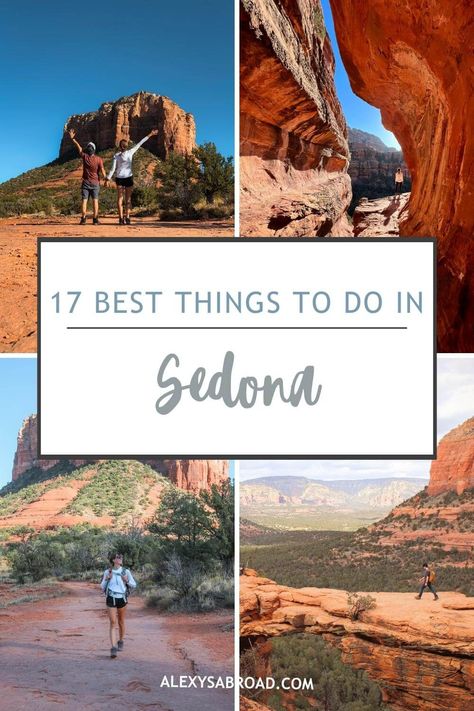 The 17 Best Things to Do in Sedona | Alexys Abroad Phoenix Travel Guide, Arizona Day Trips, Sedona Arizona Travel, Sedona Arizona Restaurants, Things To Do In Sedona, Arizona Travel Guide, Sedona Travel, Visit Sedona, Oak Creek Canyon