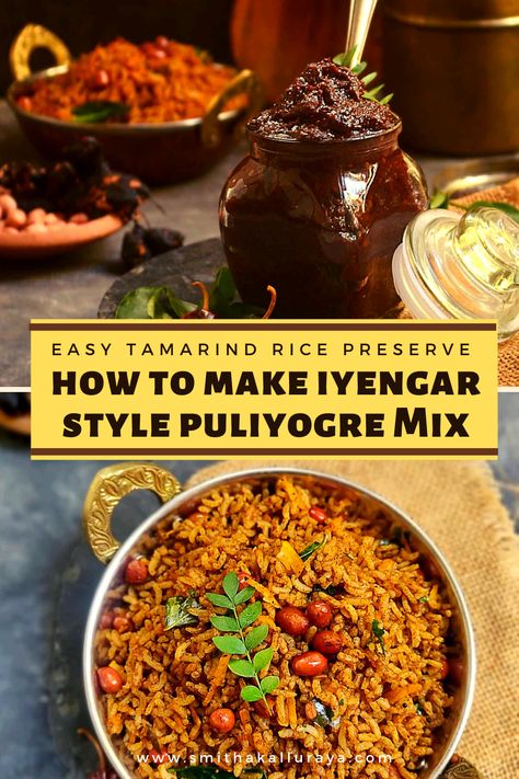 Puliogare Recipe, Iyengar Recipes, Puliogare Powder Recipe, Puliyodharai Recipe, Bengali Pulao Recipe, Puliyogare Recipe, Manipuri Dish, Tamil Recipes, Masoor Pulao Recipe