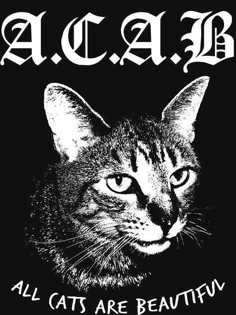 "ACAB. " T-shirt by Retromingent #Aff , #AD, #ACAB, #shirt, #Retromingent Leftist Tattoo, Cat Font, Acab Tattoo, Punk Cat, Edgy Fonts, Punk Cats, Gothic Cat, Corporate Website Design, Arte Do Hip Hop