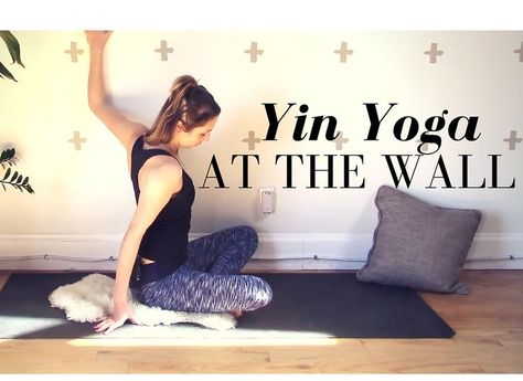 Yin Yoga At The Wall - Restorative Yin Yoga 30 min Class Restorative Yin Yoga, Wall Yoga, Yoga Nature, Yoga Techniques, Sup Yoga, Yoga Sequence, Yoga Exercises, Easy Yoga Workouts, Restorative Yoga