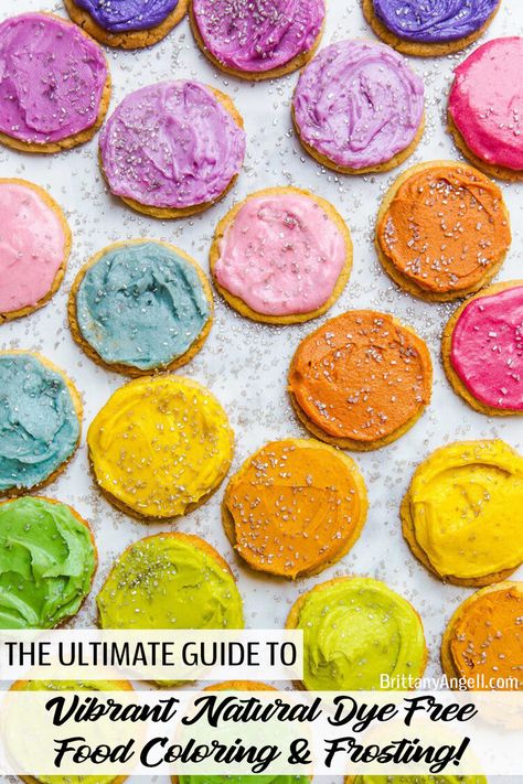 The Ultimate Guide to Making Vibrant Natural Dye Free Food Coloring & Frosting! — BrittanyAngell.com Coloring Frosting, Dye Free Foods, Dairy Substitutes, Chinese Bun, Natural Food Dye, Clean Desserts, Paleo Cake, Frosting Colors, Coloured Icing