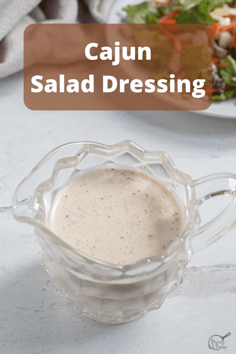 You'll find this Cajun Salad Dressing to be creamy, as spicy as you like, and easy to make. It's perfect for any meal that has big, bold flavors! Cajun Salad Recipes, Cajun Salad Dressing, Cajun Salad, Grilled Blackened Chicken, Authentic Gumbo, Cilantro Cream Sauce, Apple Pecan Salad, Maple Bourbon Glaze, Cajun And Creole Recipes