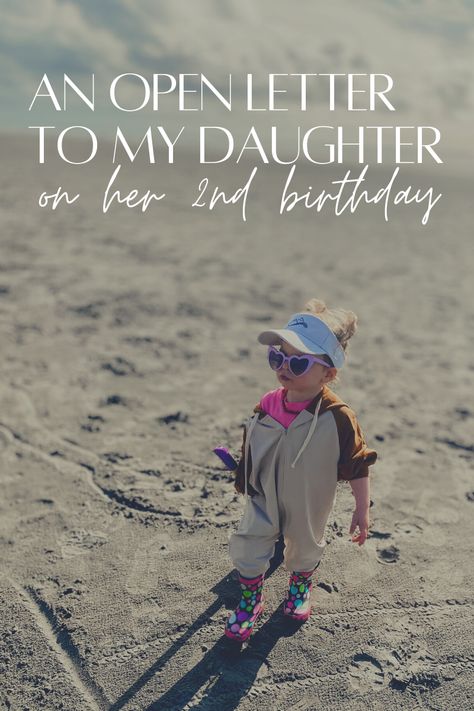 My Dear Daughter Quotes, 2nd Birthday Letter To Daughter, Letter To My Daughter On Her 2nd Birthday, 2nd Birthday Daughter Quotes, 2nd Birthday Caption, 2nd Birthday Wishes For Baby Girl, Letter To My Daughter On Her Birthday, Happy 2nd Birthday Girl Quotes, 2nd Birthday Quotes