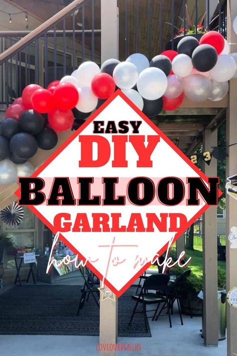 balloon garland Balloon Garland Easy, Easy Diy Balloon Garland, Balloon Garland Tutorial, Graduation Birthday Party, Balloon Arch Diy, Chalk Paint Furniture Diy, Garland Tutorial, How To Make Balloon, Blowing Up Balloons