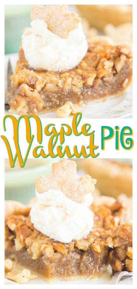 Maple Walnut Pie • The Gold Lining Girl