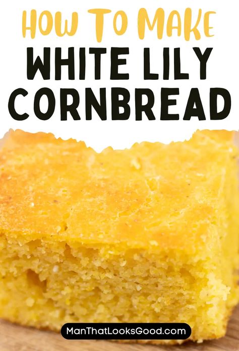 White Lily Cornbread Recipe White Lily Cornbread Recipe, Self Rising Cornbread Recipe, Self Rising Cornmeal, Southern Side Dishes, Cornbread Easy, Mini Loaf Pan, Cornbread Recipe, Mini Loaf, Corn Bread Recipe