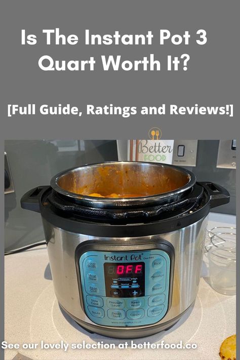 Did you know the Instant Pot 3 Quart models are and the best pressure cooker choice for an average sized household? Find out why this cost friendly kitchen appliance is worth it with our detailed guide. #Betterfood_co #Instant_Pots #Instant_Pot_3_Quart Best Pressure Cooker, Pressure Cookers, Kitchen Appliance, Mini Foods, Pressure Cooker Recipes, Group Meals, Pressure Cooker, Cooker Recipes, Instant Pot Recipes