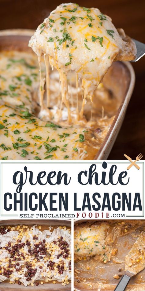 Green Chili Chicken Lasagna, Green Chile Enchilada Sauce, Green Chile Recipes, Green Chili Recipes, Black Beans Corn, Green Chile Chicken, Lasagna Noodles, Chicken Lasagna, Incredible Recipes