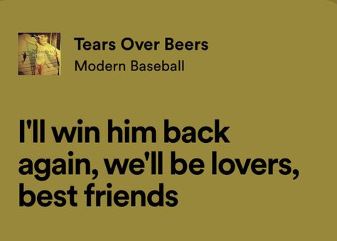 Modern Baseball Lyrics, Tears Over Beers, Abigail Williams, Modern Baseball, Heart Music, Midwest Emo, Baseball Quotes, The Quiet Ones, Amazing Music