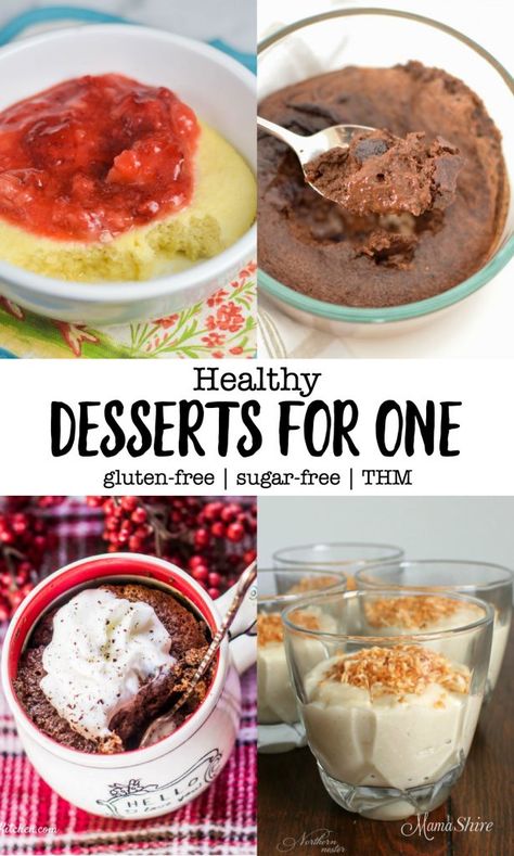 Healthy Desserts for One - Trim Healthy Mama. Single serve gluten-free desserts. #trimhealthymama #glutenfree #desserts #singleserverecipes #recipesforone Gluten Free Single Serve Desserts, Healthy Desserts For One, Gluten Free Single Serve, Desserts For One, Healthy Dinner For One, Trim Healthy Mama Dessert, Trim Healthy Momma, Single Serve Desserts, Single Serving Recipes