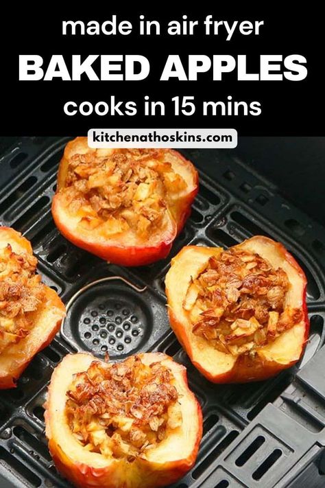 Baked Apples Recipe Air Fryer, Baked Apples In Air Fryer, Air Fryer Baked Apples, Air Fryer Apple Chips, Air Fryer Apples, Apple Recipes For Fall, Baked Apples Recipe, Air Fryer Recipes Dessert, Apple Recipes Healthy