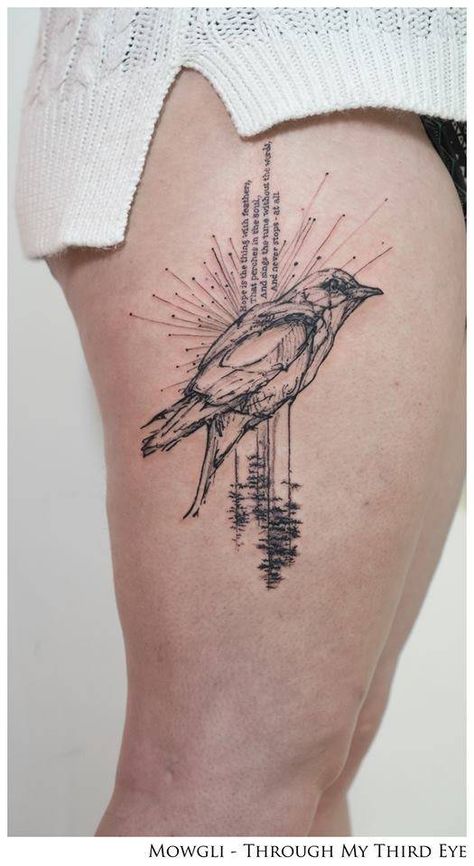 Graphic style bird tattoo on the right thigh, together with the first stanza of the poem '“Hope” is the thing with feathers' by Emily Dickinson. The tattoo includes the following extract:   “Hope” is the thing with feathers - That perches in the soul - And sings the tune without the words - And never stops - at all -. By Mowgli - Through My Third Eye (London). Micro Realism, Feather With Birds Tattoo, Geometric Bird, Hope Is The Thing With Feathers, Tattoo Graphic, Trash Polka, Bird Tattoo, Thigh Tattoos Women, Elephant Tattoos