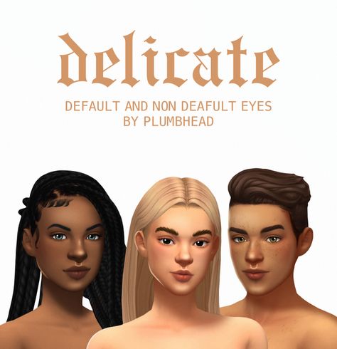 Delicate Eyes | PLUMBHEAD on Patreon Sims 4 Cc Eyes, The Sims 4 Skin, Makeup Cc, Sims 4 Mm Cc, Sims 4 Cc Makeup, Sims 4 Game Mods, Sims 4 Body Mods, Sims 4 Cc Skin, Sims 4 Teen