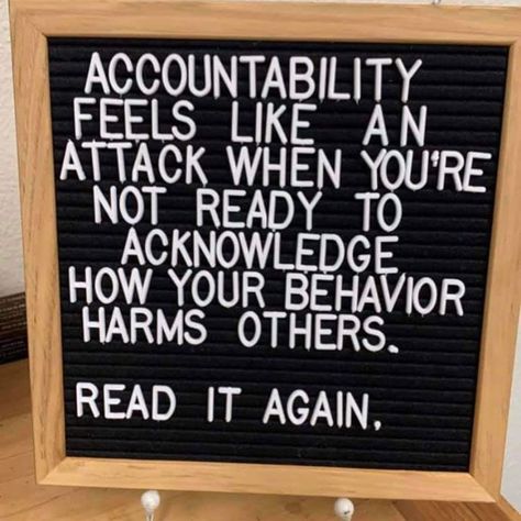 Holding Yourself Accountable Quotes, Take Responsibility Quotes, Responsible For Your Actions, Responsibility Quotes, Action Quotes, Together Quotes, Positive Self Talk, Memories Quotes, Meaningful Words