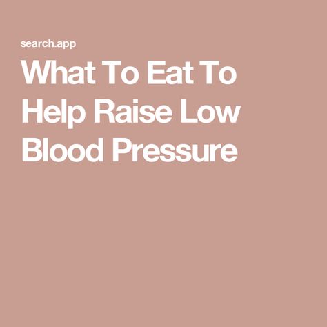 What To Eat To Help Raise Low Blood Pressure How To Lower Blood Pressure, Low Blood Pressure Remedies, Vascular Ultrasound, Raise Blood Pressure, Cholesterol Test, Carotid Artery, Low Blood Pressure, Health Screening, Health App